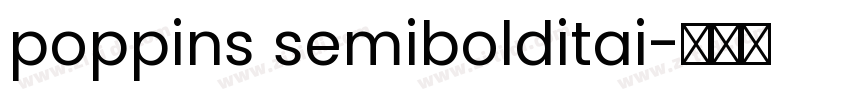 poppins semibolditai字体转换